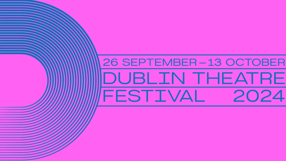 Dublin Theatre Festival 2024