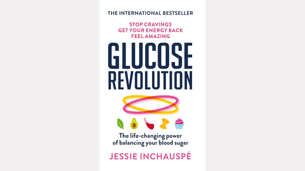 Glucose Revolution by Jessie Inchauspé